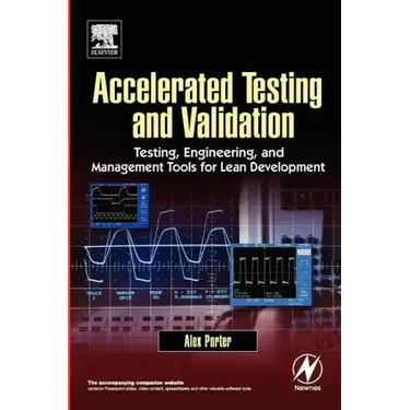 Accelerated Testing and Validation