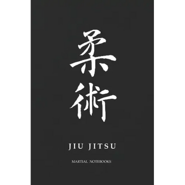Martial Notebooks JIU JITSU: Black Belt 6 x 9