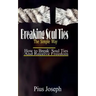 Breaking Soul Ties The Simple Way: How to Break Soul Ties And Receive Freedom