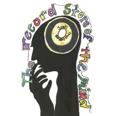 The Record Store of the Mind