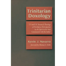 Trinitarian Doxology: T. F and J. B. Torrance's Theology of Worship as Participation by the Spirit in the Son's Communion with the Father