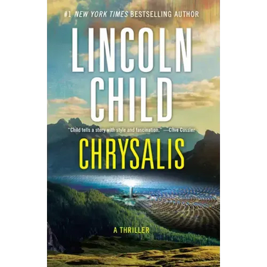 Chrysalis: A Thriller