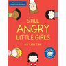 Still Angry Little Girls
