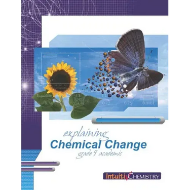 Explaining Chemical Change: Student Exercises and Teachers Guide