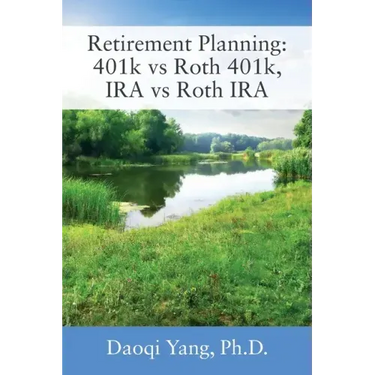 Retirement Planning: 401k vs Roth 401k, IRA vs Roth IRA