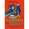 Will Shortz Presents Sudoku for a Brain Workout