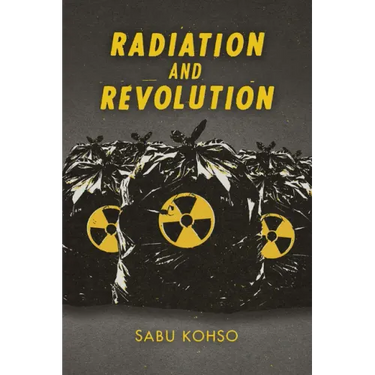 Radiation and Revolution