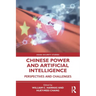 Chinese Power and Artificial Intelligence: Perspectives and Challenges