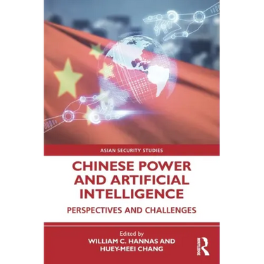Chinese Power and Artificial Intelligence: Perspectives and Challenges