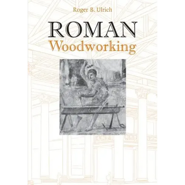 Roman Woodworking