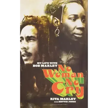 No Woman No Cry: My Life with Bob Marley