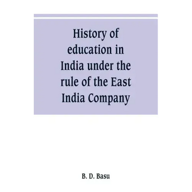 History of education in India under the rule of the East India Company