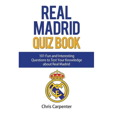 Real Madrid Quiz Book