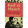 Red At Heart: How Chinese Communists Fell in Love with the Russian Revolution