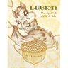 Lucky: The Squirrel with a Tale