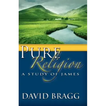 Pure Religion: A Study of James