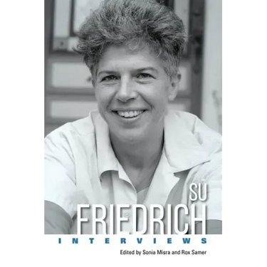 Su Friedrich: Interviews