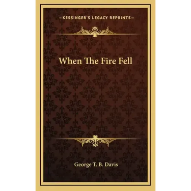 When the Fire Fell