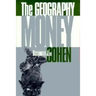 The Geography of Money
