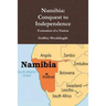 Namibia: Conquest to Independence: Formation of a Nation