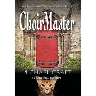 ChoirMaster: A Mister Puss Mystery
