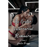 An Erotic Interracial Romance