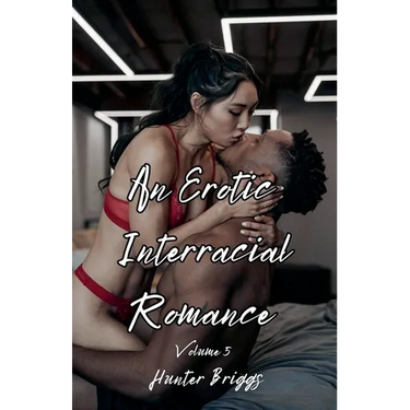 An Erotic Interracial Romance