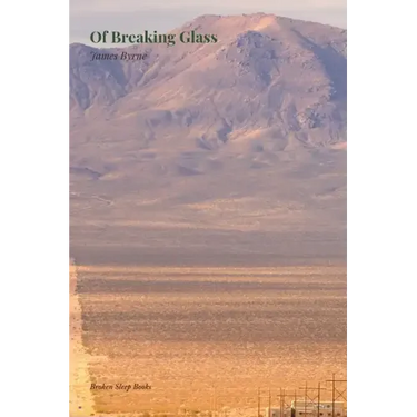 Of Breaking Glass