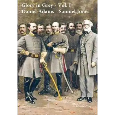Glory in Grey - Volume I