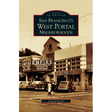 San Francisco's West Portal Neighborhoods
