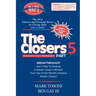 Master the Closers Mindset Breakthrough: Learn How to Develop a Master Closer's Mindset from Two of the World's Greatest Master Closers!