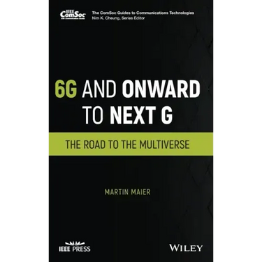 6g and Onward to Next G: The Road to the Multiverse