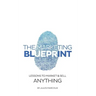 The Marketing Blueprint: Lessons to market & sell anything