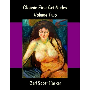 Classic Fine Art Nudes Volume Two