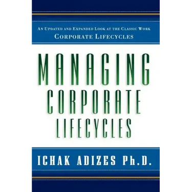 Managing Corporate Lifecycles
