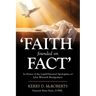 Faith Founded on Fact