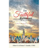 The Faithful Remnant: No One Left Behind
