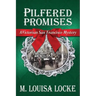 Pilfered Promises: A Victorian San Francisco Mystery