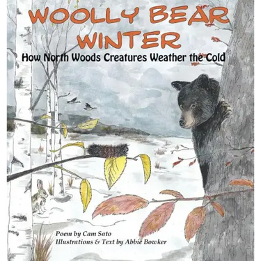 Woolly Bear Winter: How North Woods Creatures Weather the Cold