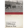 A Rifleman Went to War