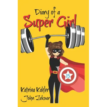 Diary of a Super Girl - Book 15: The Battle Continues