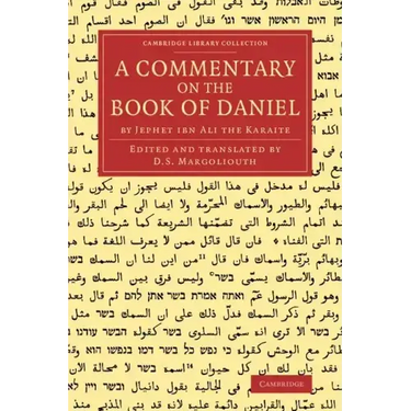 A Commentary on the Book of Daniel: By Jephet Ibn Ali the Karaite