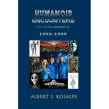 Humanoid Encounters 1995-1999: The Others amongst Us