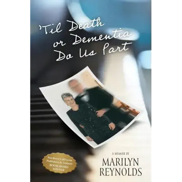 'Til Death or Dementia Do us Part
