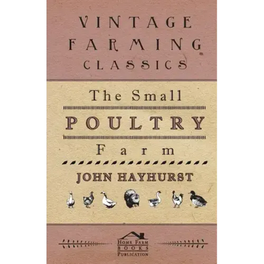 The Small Poultry Farm