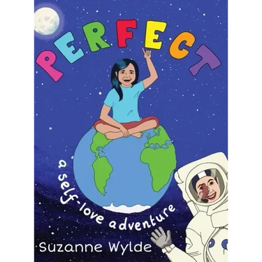 Perfect: A Self-Love Adventure