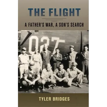 The Flight: A Father's War, a Son's Search