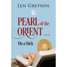 Pearl of the Orient.....: on a Stick