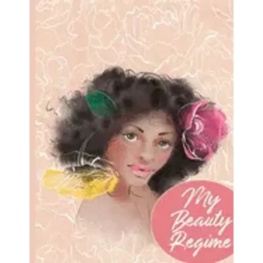 My Beauty Regime: Daily Rituals & Self Care Tracker With Bonus Face Charts