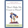 Don't Make Me Count to Three